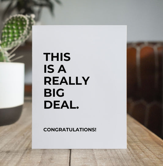 Big Deal Greeting Card