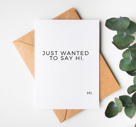 Say Hi Greeting Card
