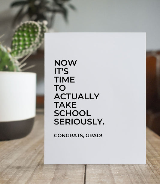 School Seriously Greeting Card