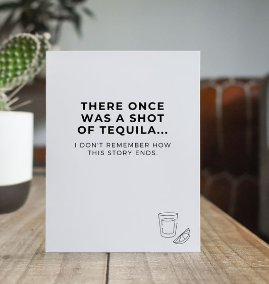 Shot of Tequila Greeting Card
